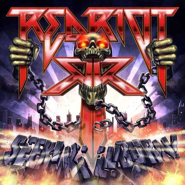 Seek! Kill! Burn! – ReD RioT new album
