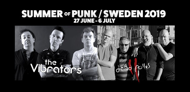 Dead Pollys, Summer Of Punk, Sweden, 2019, Tour, The Vibrators, Rockers And Other Animals, Rock News, Rock Magazine, Rock Webzine