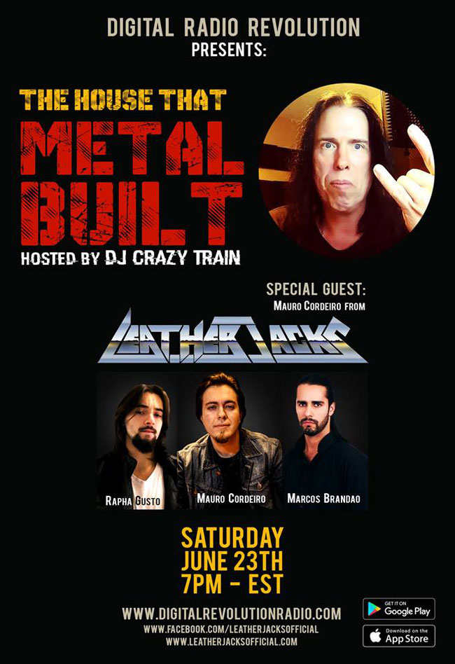 LeatherJacks, 23 June live @ House That Metal Built Show hosted by DJ Crazy Train - Randall Edwards