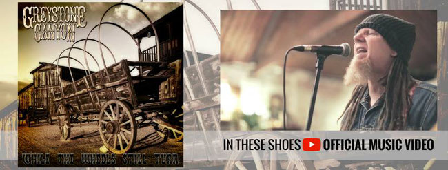 GREYSTONE CANYON, In These Shoes