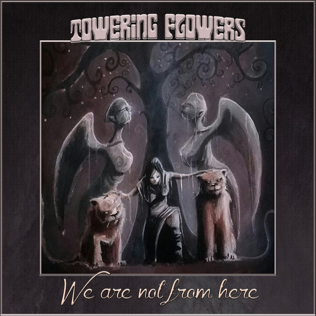 We Are Not From Here, EP, Towering Flowers