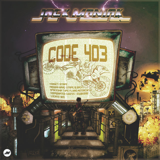 Jack Maniak, : Code 403, Jet Set Trash Records,