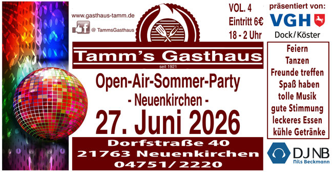 Open Air Sommer Party am 27. 06. 2026 Tamm's Gasthaus 21763 Neuenkirchen