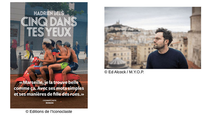 Couverture Cinq dans tes yeux #PremierRoman #Autobiographie #Marseille #Gentrification #Témoignage #Jeunesse #Quartier #Amitié Hadrien Bels