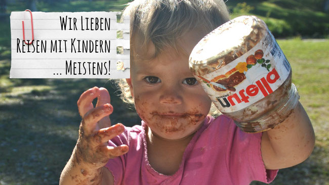 Urlaub mit Kleinkind, Reisen mit Kindern, Nutella, Familie, Franzls On Tour, franzlsontour