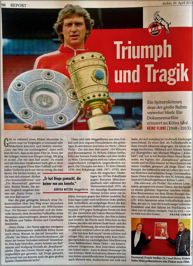 Der "Kicker" berichtet am 20. April 2015 über den Fim und über Heinz Flohe