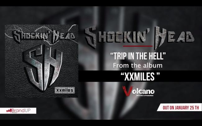 Trip in the Hell, first single for Shockin’ Head