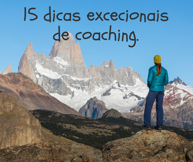 15 dicas excecionais de coaching.