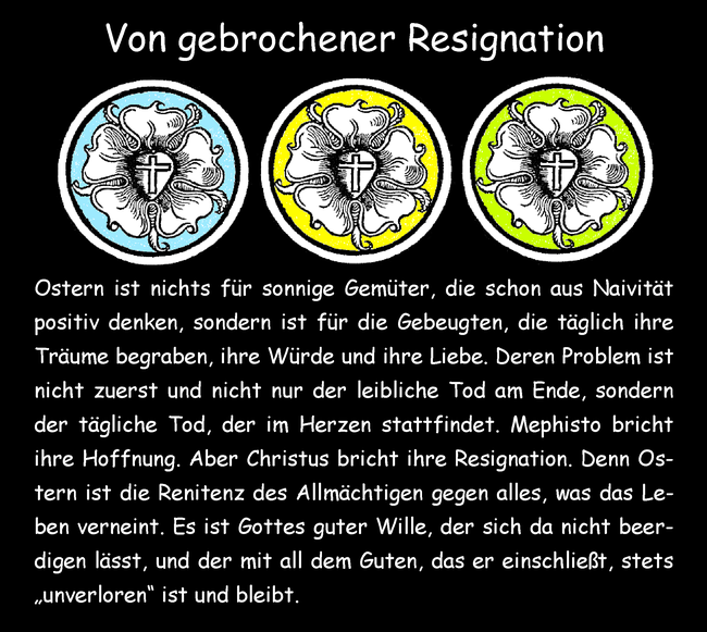 Von gebrochener Resignation