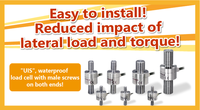 Easy to install! Less impact of lateral load etc.! "UIS", waterproof load cell with male screws on both ends