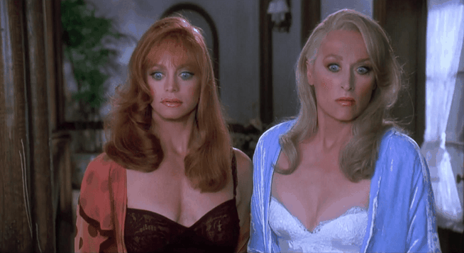 Goldie Hawn & Meryl Streep in Death Becomes Her