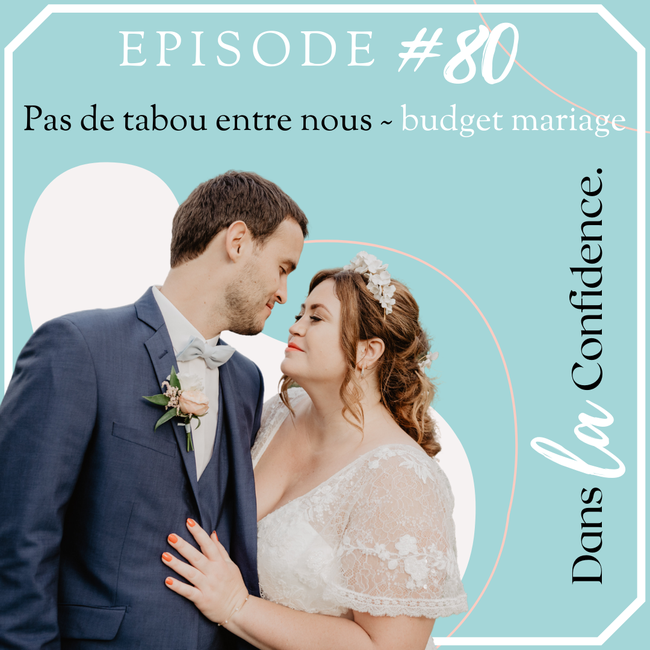 mon-budget-mariage-sans-tabou-DanslaConfidence