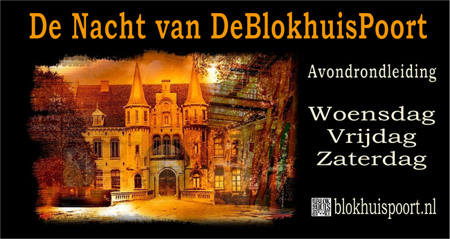 de nacht van de blokhuispoort