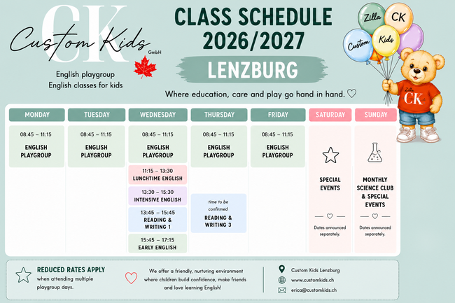 Custom Kids Lenzburg Class Schedule 2026/2027. Weekly timetable showing English Playgroup Monday to Friday from 08:45–11:15. Reading & Writing 2 on Mondays from 13:45–15:45 and Thursdays from 13:45–15:45. Lunchtime English on Wednesdays from 11:15–13:45. 