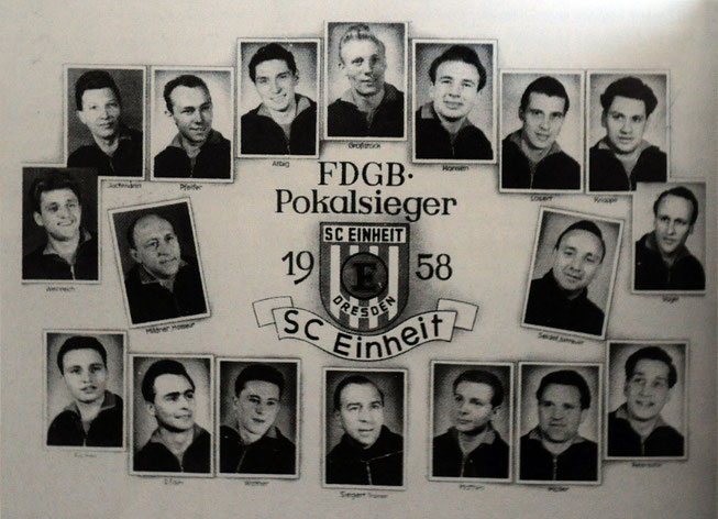 Die Pokalsieger des SC Einheit. Quelle. Bernhard Heck, 100 Jahre DSC.