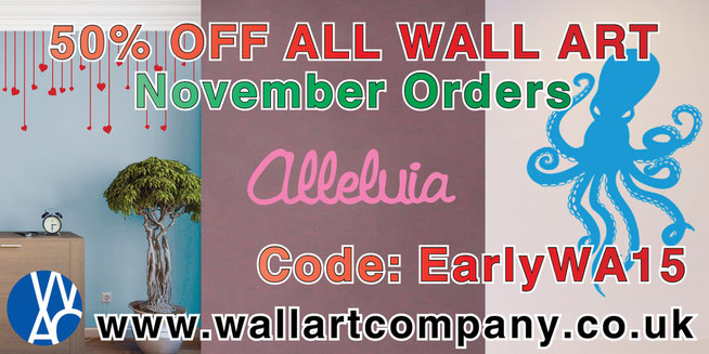 50% off all wall art stickers and decals for home decorating and interior design. Get your Christmas presents early this November to save!