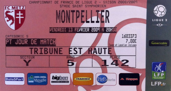13 févr. 2009: FC Metz - Montpellier HSC - 23ème Journée - Championnat de France (3/1 - 8.928 spect.)