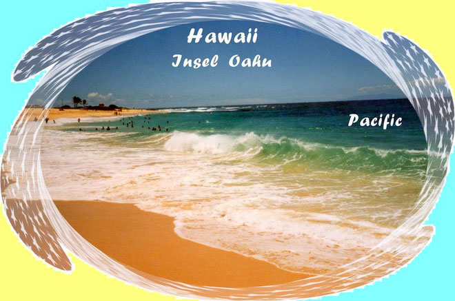 Hawaii --- Insel Oahu erkundeten wir mit einem Leiwagen.