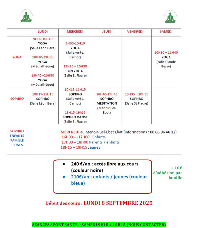 Horaires et salles Yoga Sophrologie Avon année 2025-26 horaires et salles dont Yoga, Yin Yoga, Sophrologie, Sophro Enfant et Jeunes, Sophro parent-enfants,Sophro Méditation, Sophro Danse