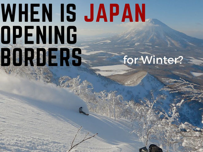 When-are-japan-opening-its-borders-for-skiing?