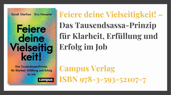Buchcover, Feiere deine Vielseitigkeit, Das Tausendsassa-Prinzip für Klarheit, Erfüllung und Erfolg im Job, ISIN des Buchs