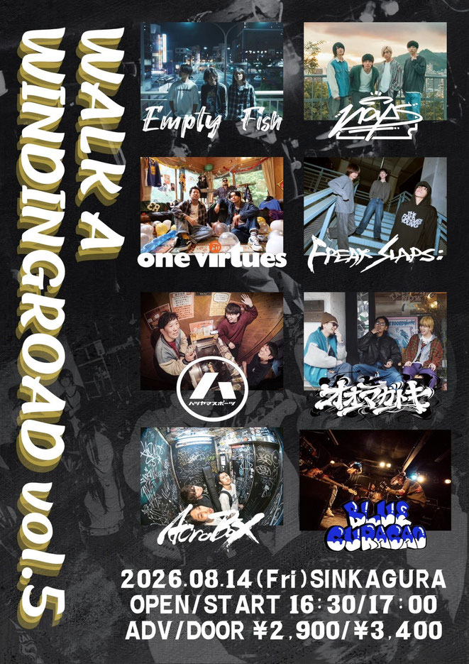 SINKAGURA 24th Anniversary マツモトダイキpre "WALK A WINDINGROAD vol.5"
