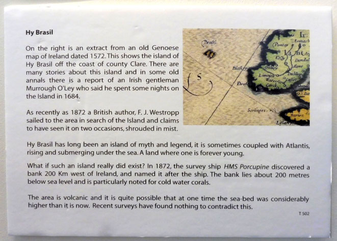Pas de doute, sur cette carte de 1572, il y a l'île de Hy Brasil à l'ouest de l'Irlande.