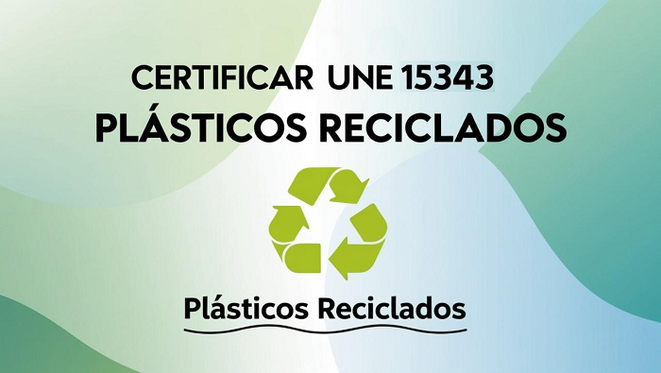 Certificar UNE EN 153432008 certificaciones y certificadores norma de plásticos en Valencia, Alicante, Albacete y Castellón. 