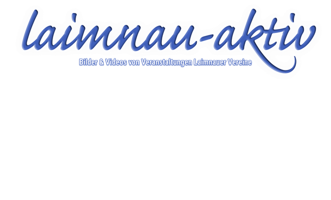 Laimnau-Aktiv – Bilder und Infos über das „Laimnauer Ortsgeschehen“ und verschiedene Vereine