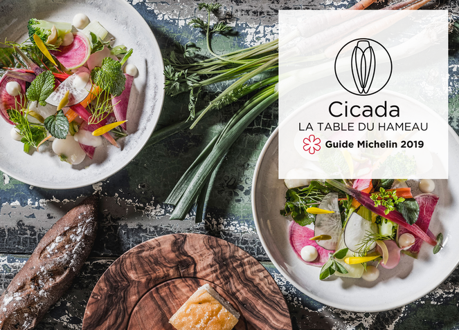 Cicada, the Hameau’s gourmet table has been awarded with a prestigious Michelin star.