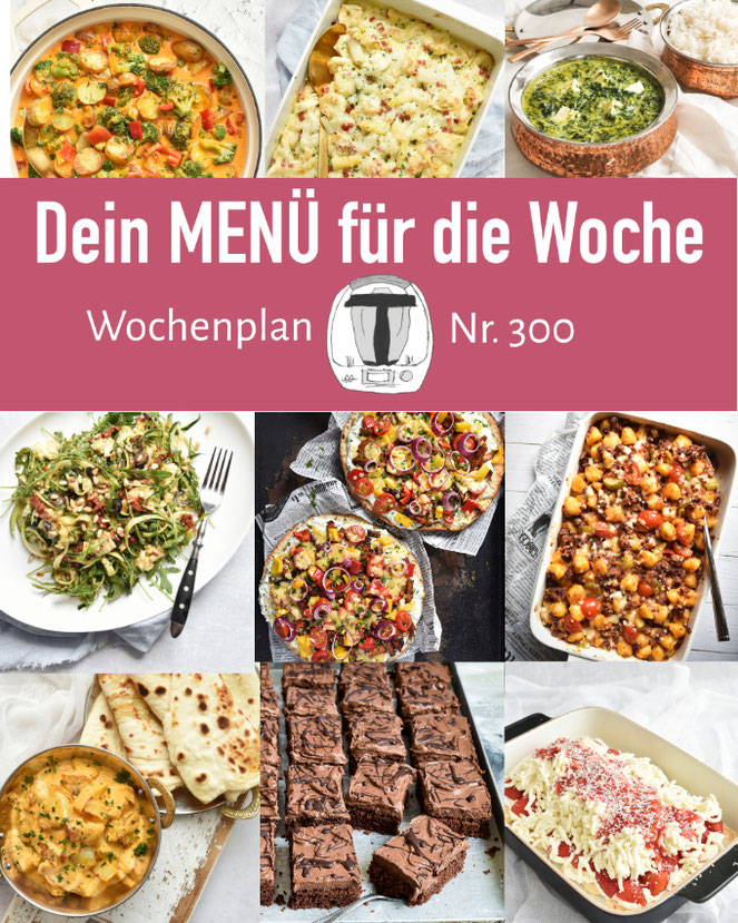 Wochenplan 299 abwechslungsreiche Rezepte für eine ganze Woche Thermomix