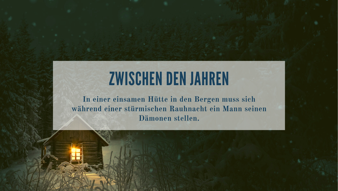 Zwischen den Jahren - Eine Kurzgeschichte über die Rauhnächte