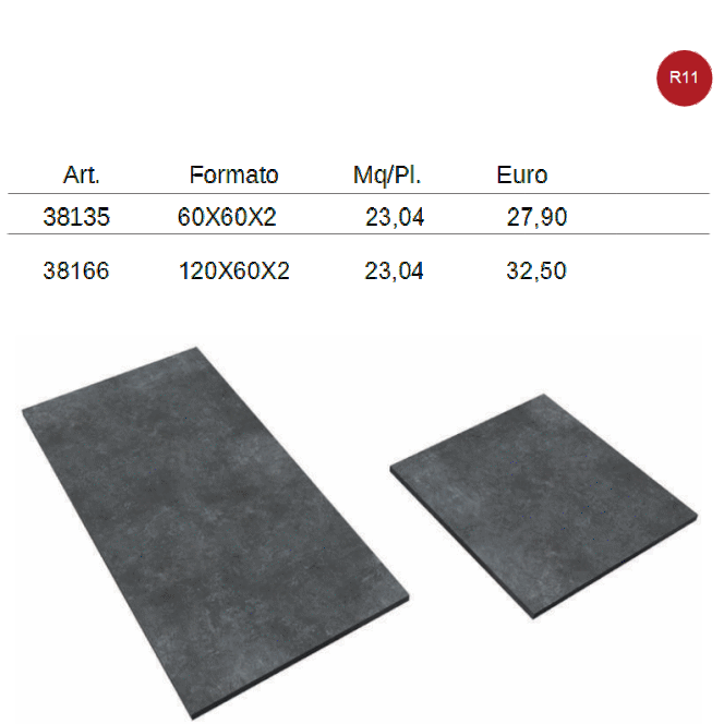 gres porcellanato effetto pietra formato 60x60,60x120 spessore cm. 2 , per esterno, R11, ingelivo, antiscivolo 