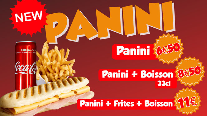 Panini 6.50€, Panini + Boisson 33cl 8.50€, Panini + frites + Boisson 11€