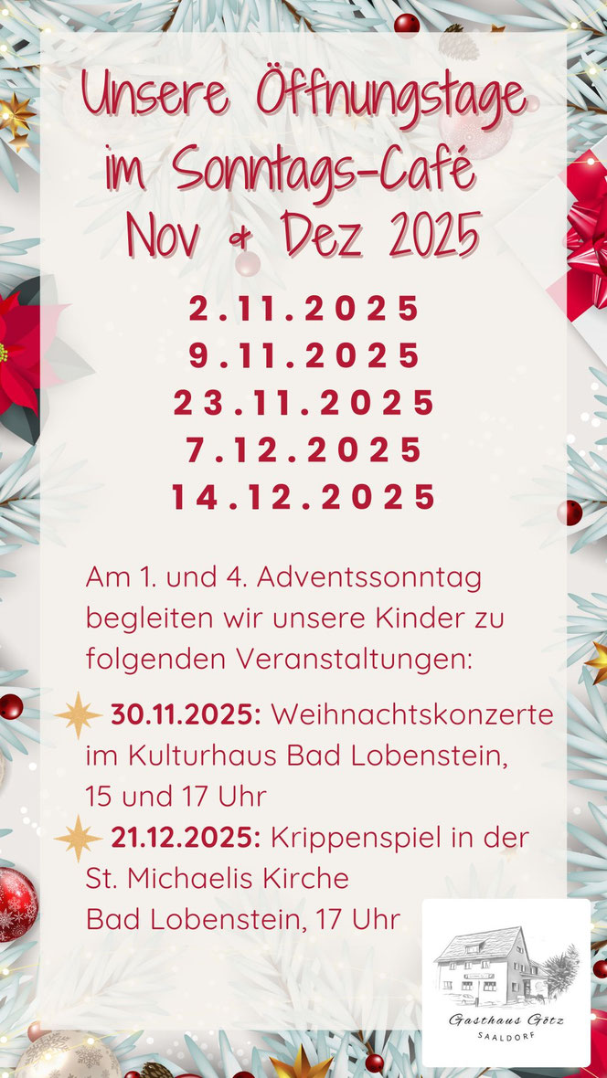 Öffnungstage Sonntags-Café Gasthaus Götz Saaldorf