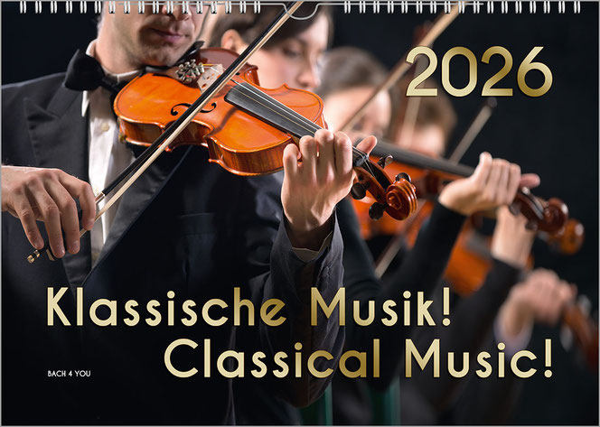 Man sieht vier seitlich versetzte Musiker in schwarzer Kleidung hintereinander: Es ist ein Musikkalender für Klassik-Fans. Alle spielen Geige vor schwarzem Hintergrund. Unten ist links in Gold der Titel, rechts das Kalenderjahr.