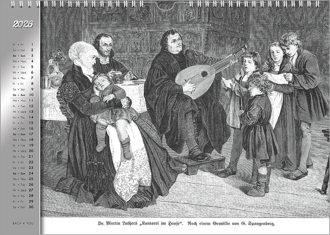 Ein schwarzweißer Holzstich. Luther spielt im Kreise seiner Familie auf einer Laute. Links ist auf silbernem Untergrund das Kalendarium dieses Kalender-Monatsblatts.