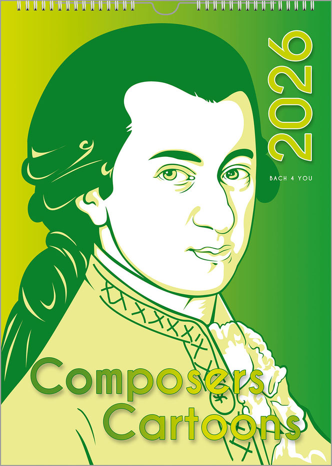 A cartoon adorns the entire cover of the composers calendar: It is Mozart looking at the viewer in shades of green. There is a year at the top right and the title at the bottom.
