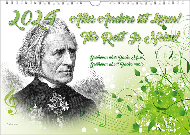 An unconventional composers calendar. On the left is a wood engraving of Liszt, on the right is a collage and notes, stave and clef in light green. The title is also in green at the top right, the year at the top left.