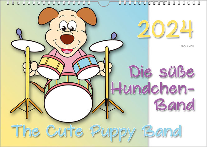 A music calendar for children in the Bach Shop. In the left two thirds, a cute little painted dog sits behind the drums. The year is at the top of the white area on the right, and the title is at the bottom right.