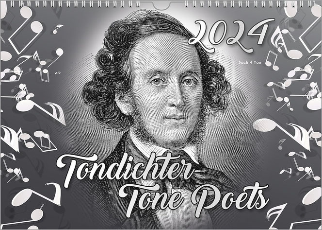 It is a black and white composers calendar. In the center is a wood engraving of Felix Mendelssohn Bartholdy, on the right and left are white notes. At the bottom, in the center, is the white title, at the top in the right half is the year.