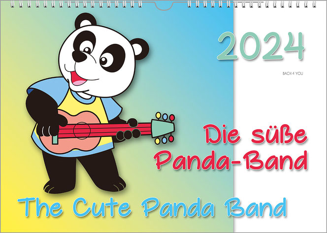 A music calendar in landscape format for children. A cute painted panda bear plays the guitar in the left two thirds. The right-hand white third shows the year at the top and the title at the bottom.