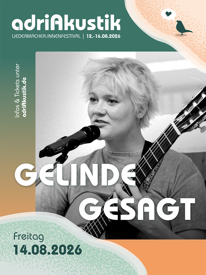 gelinde gesagt - Live-Konzert auf dem adriAkustik Liedermacher:innen-Festival 2026