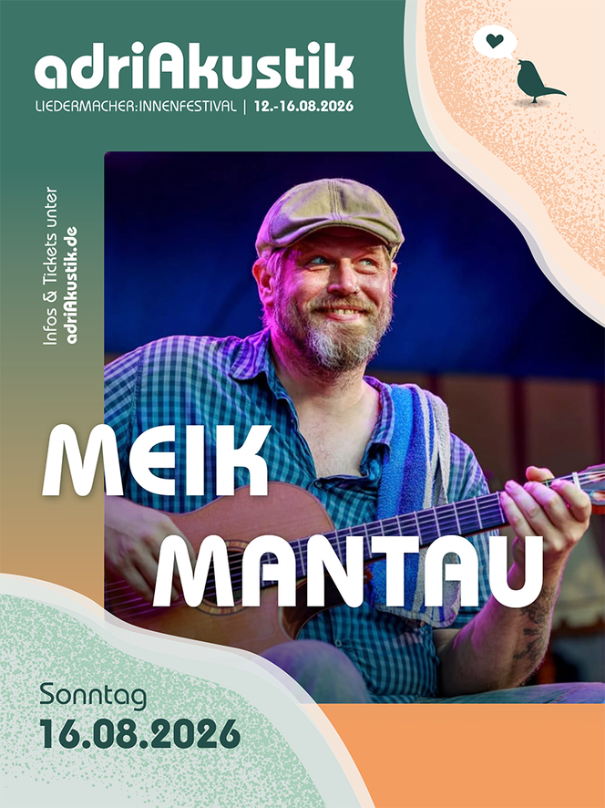 Meik Mantau - Live-Konzert auf dem adriAkustik Liedermacher:innen-Festival 2026