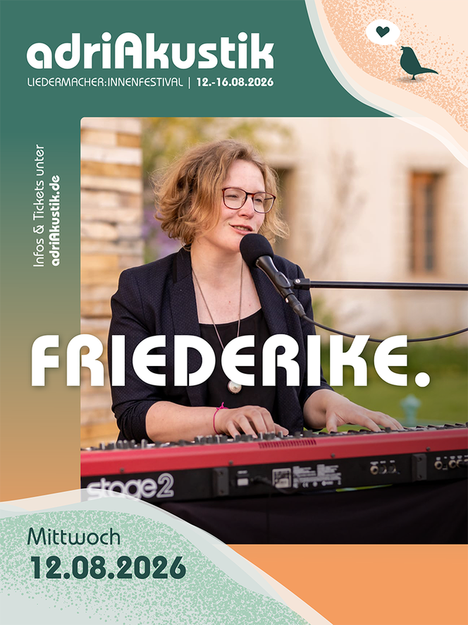 friederike. - Live-Konzert auf dem adriAkustik Liedermacher:innen-Festival 2026