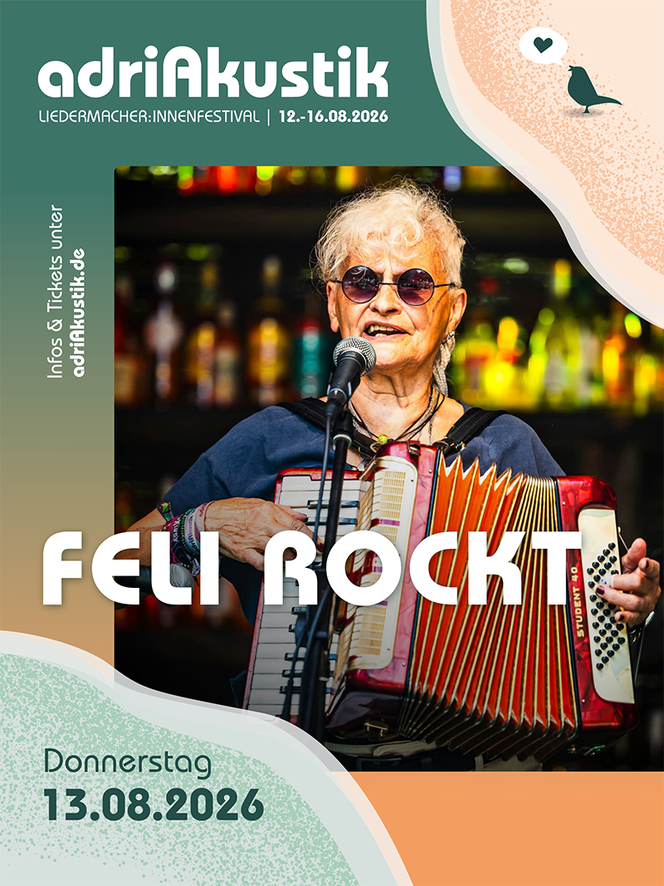 Feli rockt - Live-Konzert auf dem adriAkustik Liedermacher:innen-Festival 2026