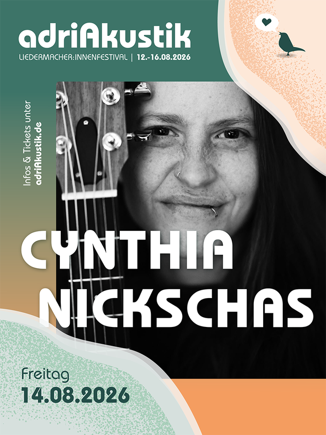 Cynthia Nickschas - Live-Konzert auf dem adriAkustik Liedermacher:innen-Festival 2026