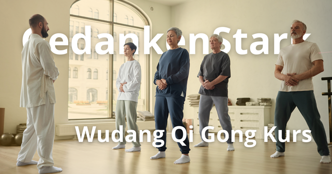 GedankenStark Wudang Qi Gong Kurs in Kaarst