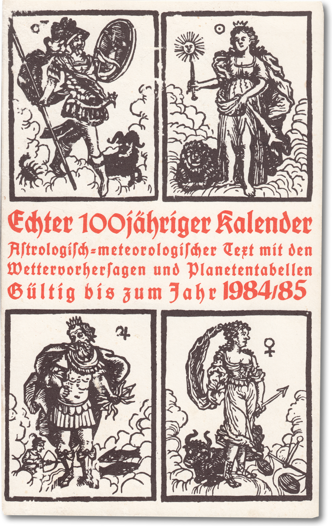 Auf einem historischen „Echten 100jährigen Kalender“ sind oben zwei Rechtecke mit zwei Personen und Tieren abgebildet. In der Mitte ist der Titel des Kalenders, unten sind zwei weitere gezeichnete Motive.