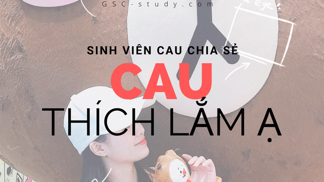 Sinh viên GSC chia sẻ